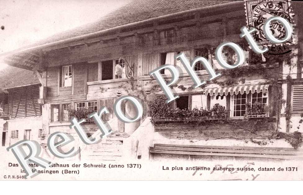 Das alteste Wirtshaus der Schweiz. La plus ancienne taverne de Suisse