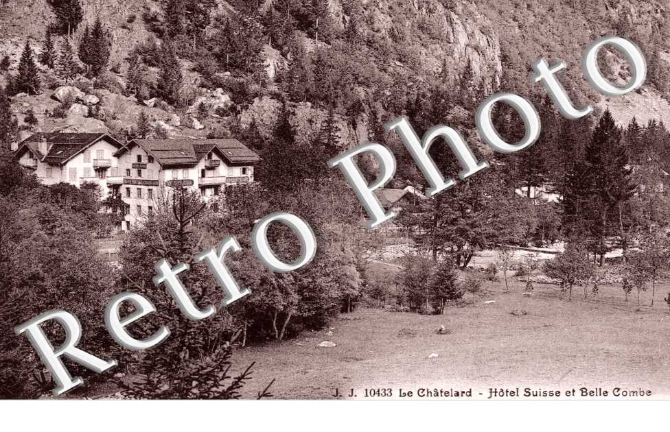 Le Chatelard, Hotel Suisse et Belle Combe