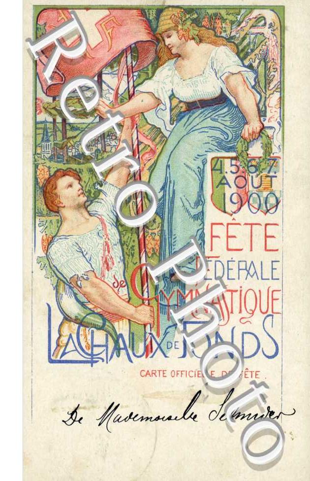 Fete federale de Gymanstique 4.5.6.7 aout 1900