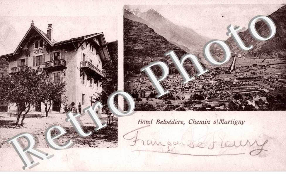 Hotel Belvedere, Chemin sur Martigny