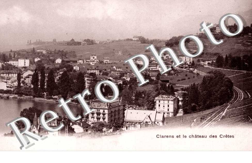 Clarens et le Chateau des Cretes