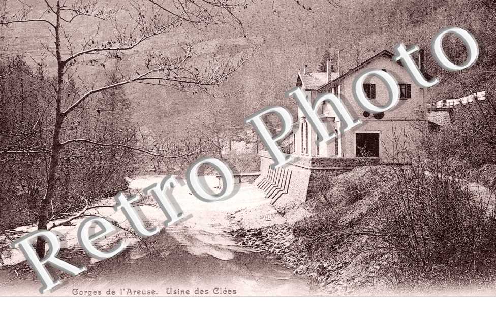 Gorges de l'Areuse, Usine des Clees