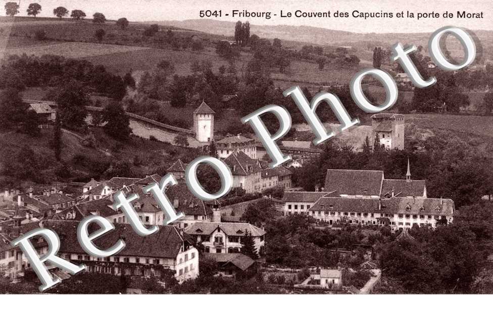 le Couvent des Capucins et la porte de Morat