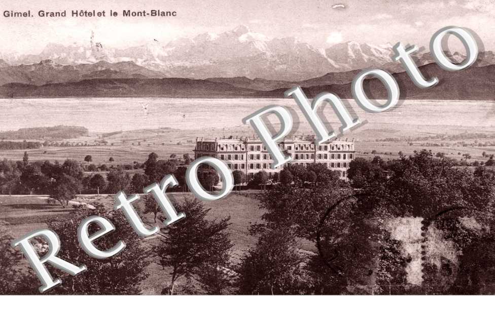 Grand Hotel et le Mont Blanc