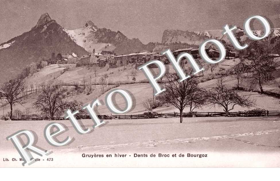 Gruyeres en Hiver, Dents de Broc et de Bourgoz