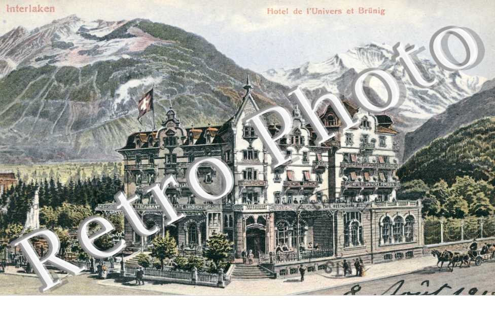 Hotel de L'univers et Brunig