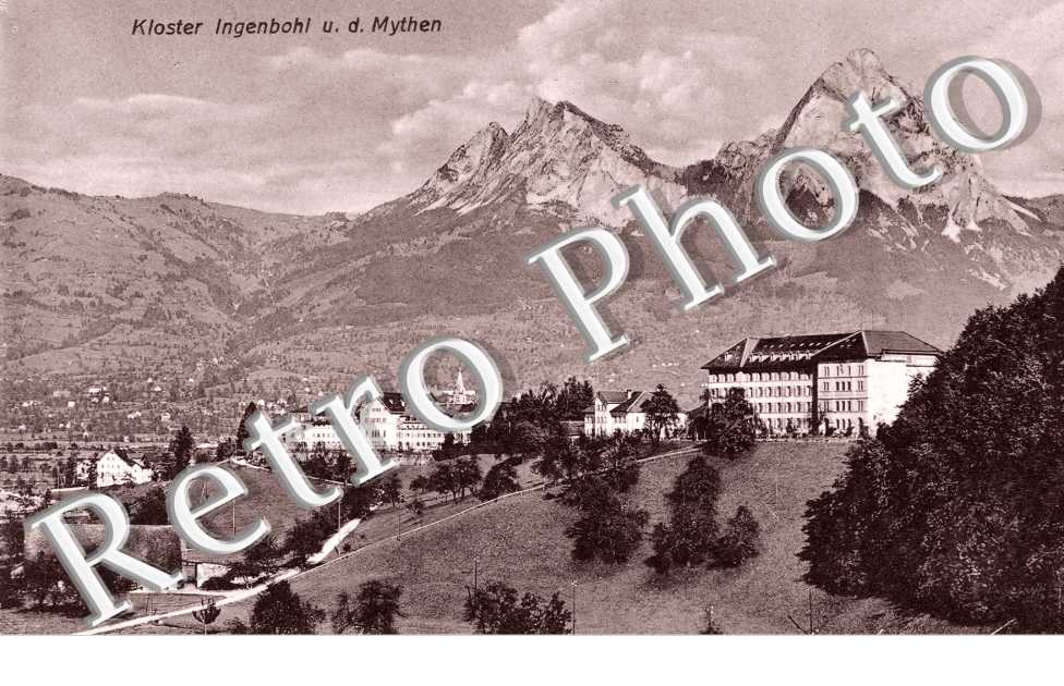 Kloster Ingenbohl und den Mythen