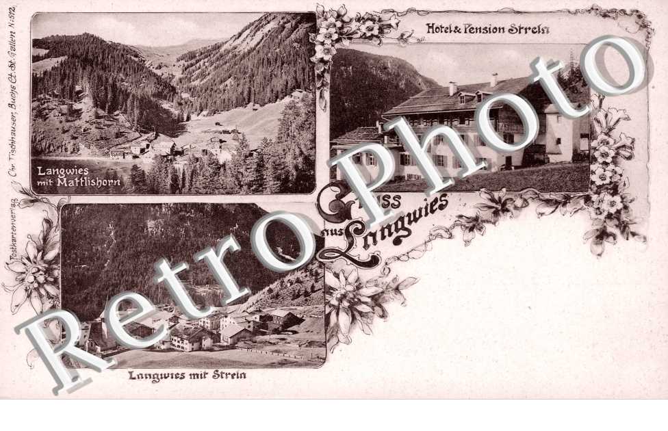 Hotel et Pension Strein, Langwies mit Mattlishorn