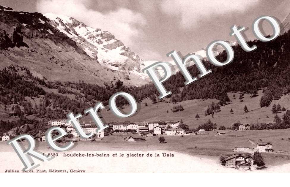 Louëche les bains et le glacier de la Dala