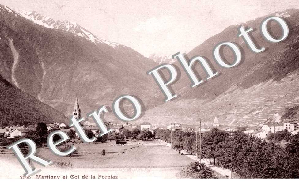 Martigny et Col de la forclaz