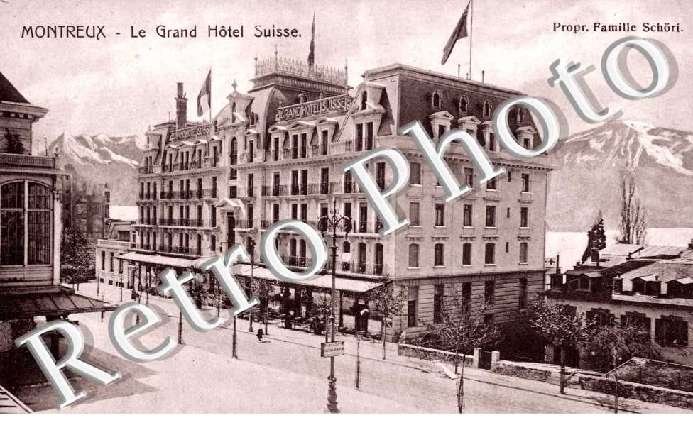 Le Grand Hôtel Suisse. Propr. Famille Schöri