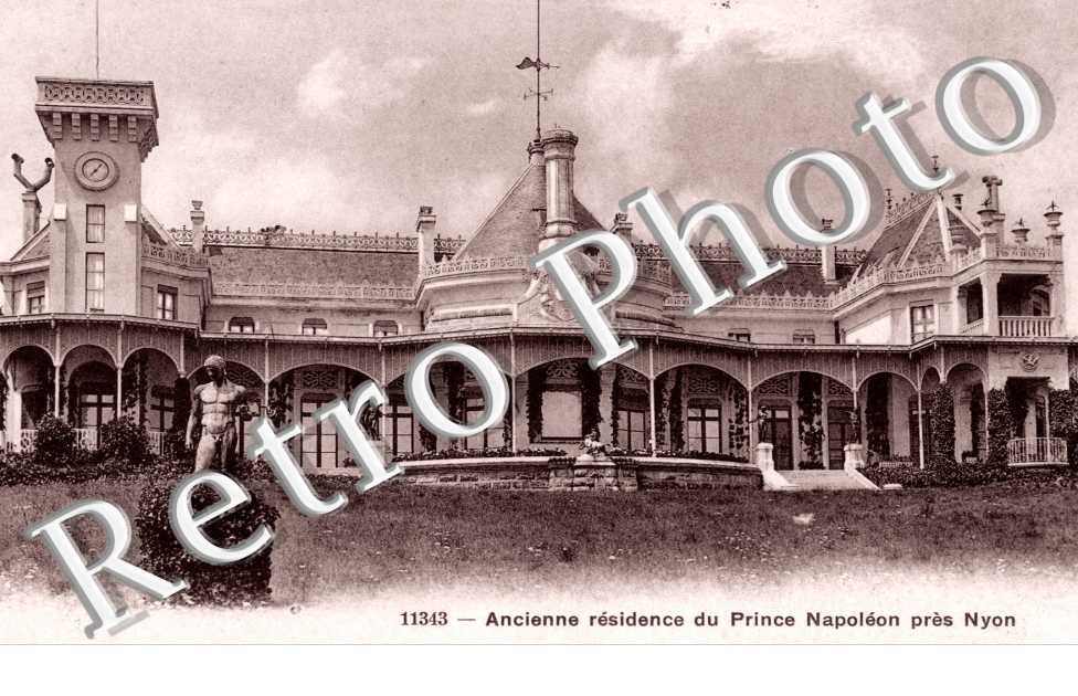 Ancienne residence du Prince Napoleon pres de Nyon
