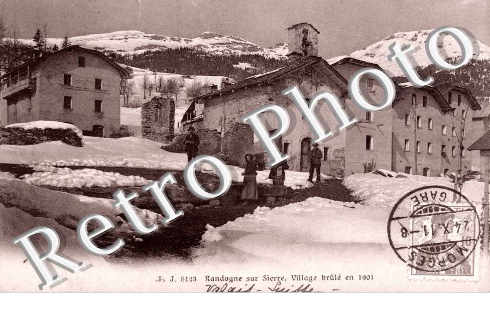 Randogne sur Sierre, Village brule en 1901