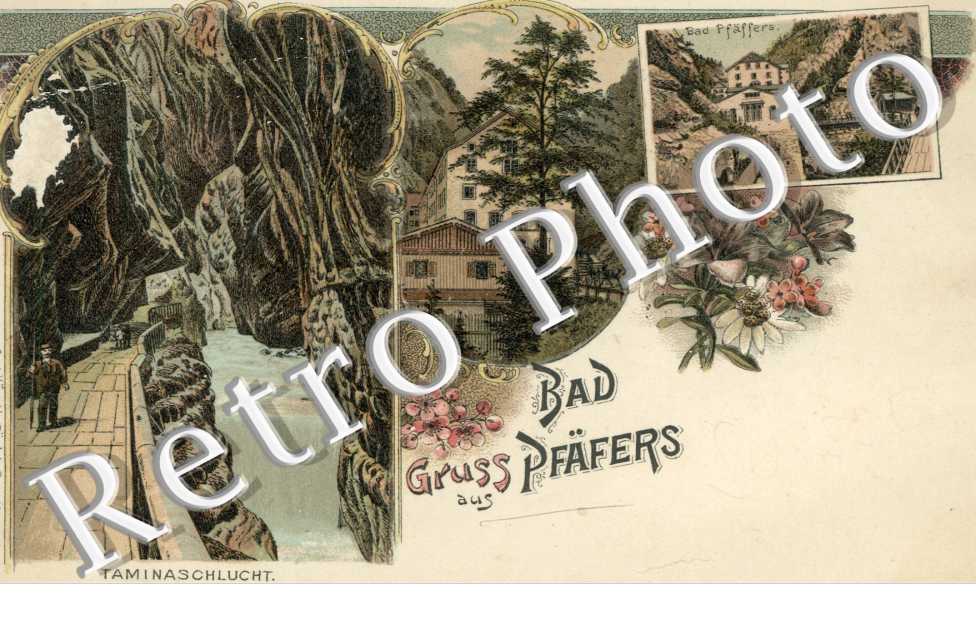 Gruss aus Bad Pfafers
