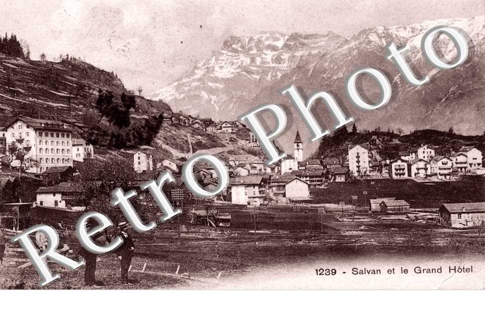 Salvan et le Grand Hotel