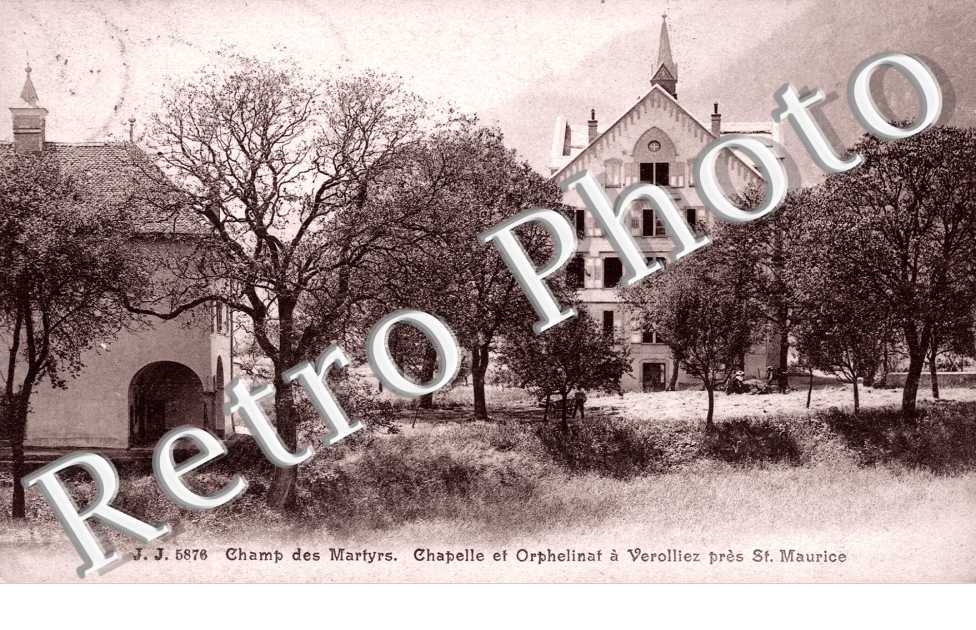 Champ des Martyrs - Chapelle et Orphelinat à Verolliez