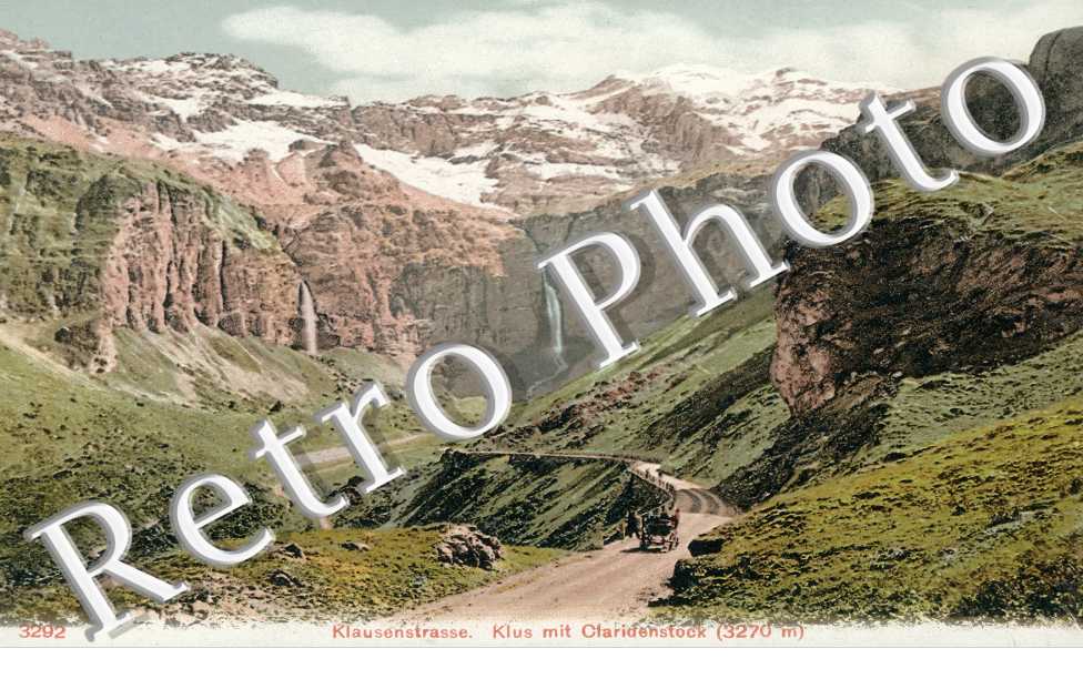 Klausenstrasse. Klus mit Claridenstock (3270 m)