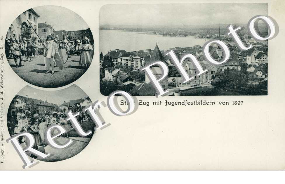 Stadt zug mit Jugendfestbildern von 1897