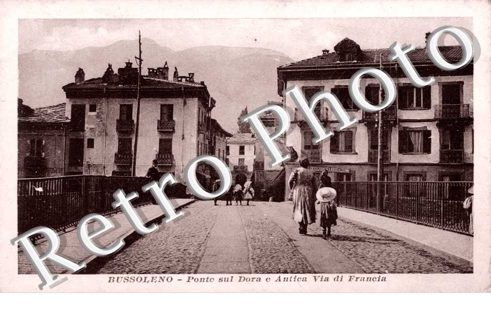 Ponte sul Dora e Antica via di Francia