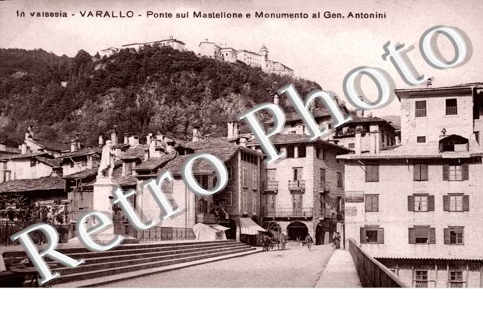 Ponte sul Mastelione e monumento al Gen. Antonini - In Valsesia