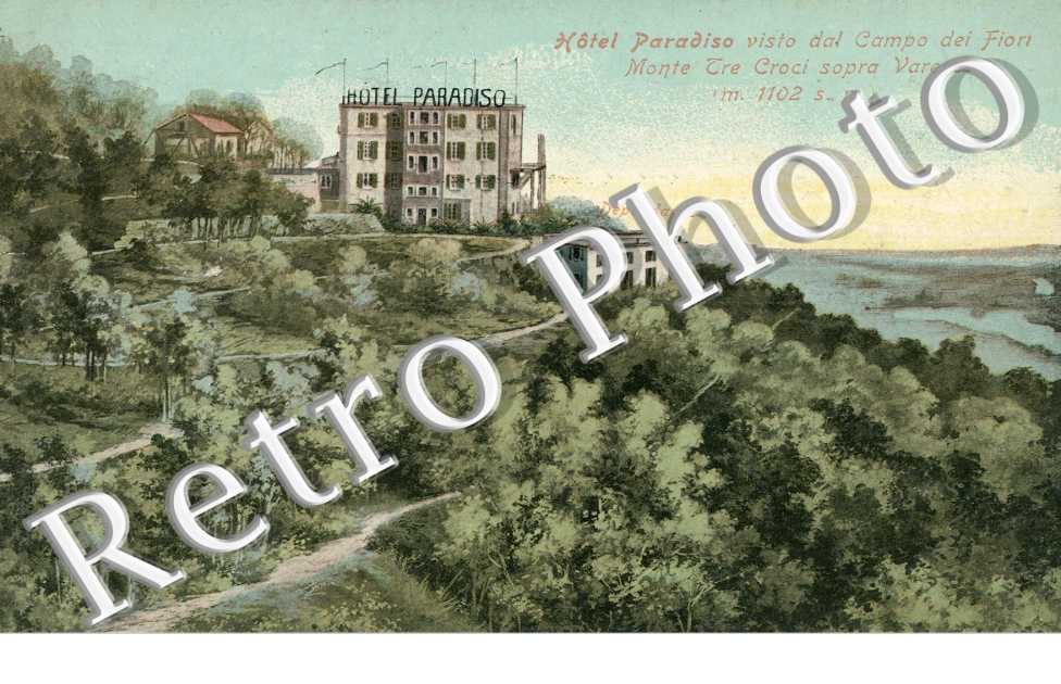 Hôtel Paradiso visto dal Campo dei Fiori - Monte Tre Croci sopra Varese