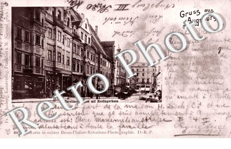 Gruss aus Augsburg, Carolinenstrasse mit Riedingerhaus