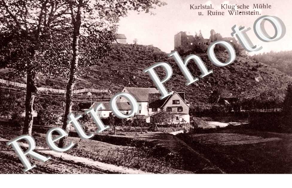 Karlstal, Klug'sche Muhle und Ruine Wilenstein