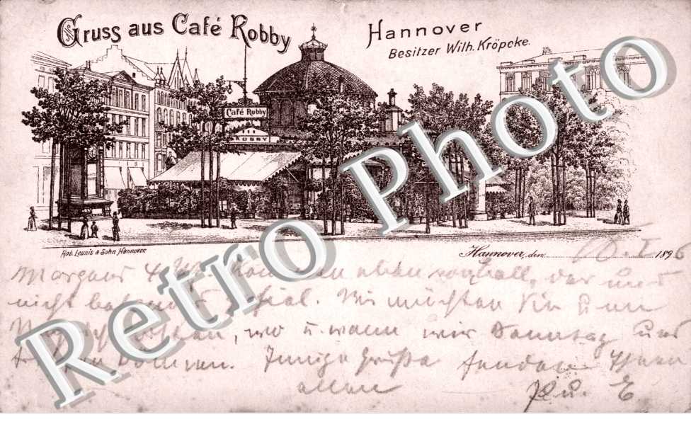 Gruss aus Cafe Robby, Besitzer Wilh. Kropocke