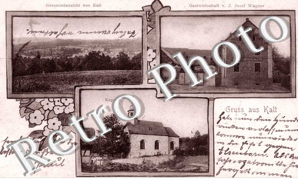 Gastwirtschaft vom J. Josef Wagner, Gesammtansicht von Kalt, Kapelle
