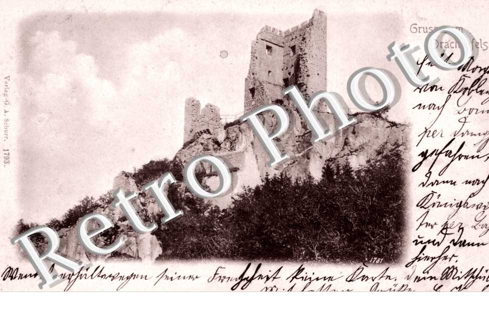 gruss vom Drachenfels, les Ruines du Chateau