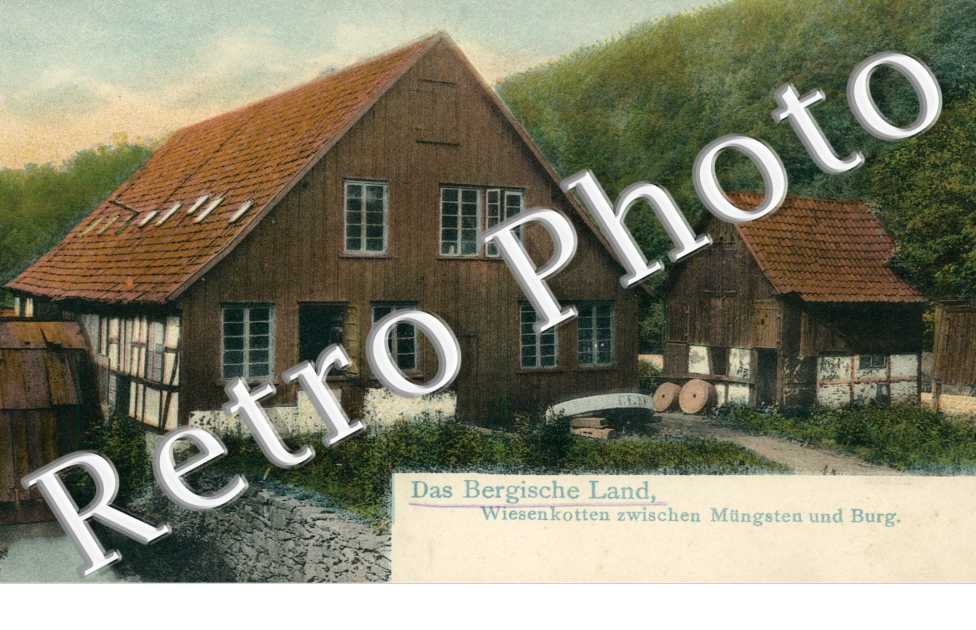 das Bergische Land Wiesenkotten zwischen Mungsten und burg