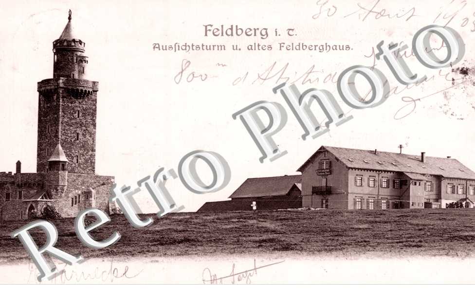 Ausfichtsturm u Altes Feldberghaus