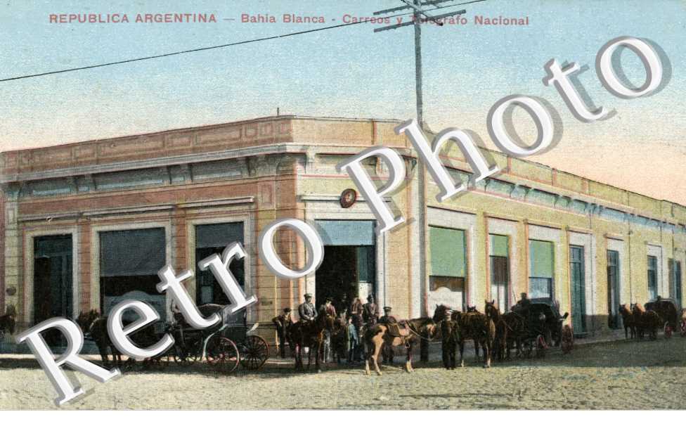 Bahia Bianca - Carreos y telegrafo national