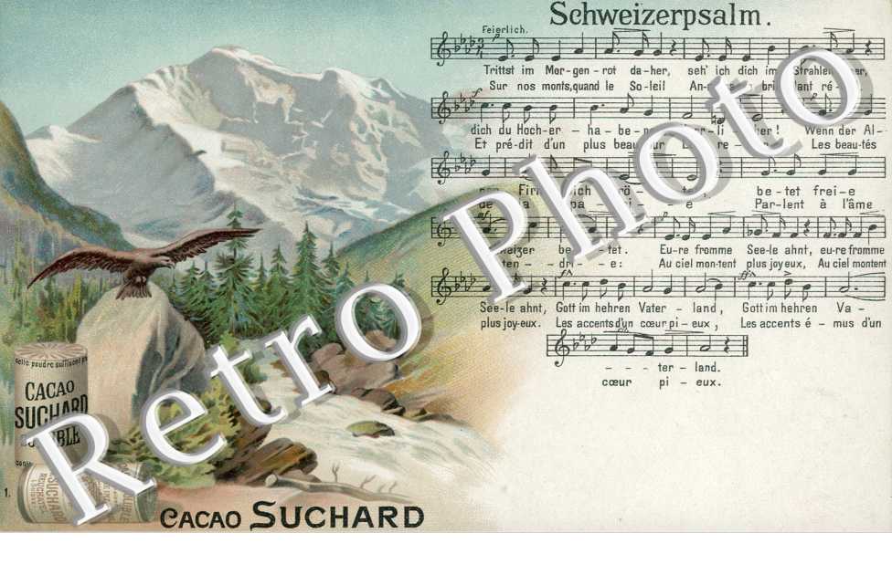 Schweizerpsalm  Cacao Suchard- publicité -  Partition musicale