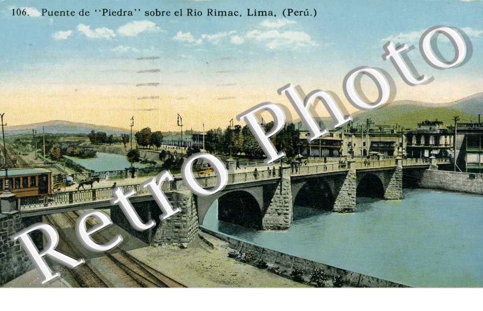 Puente de Piedra sobre el Rio Rimac