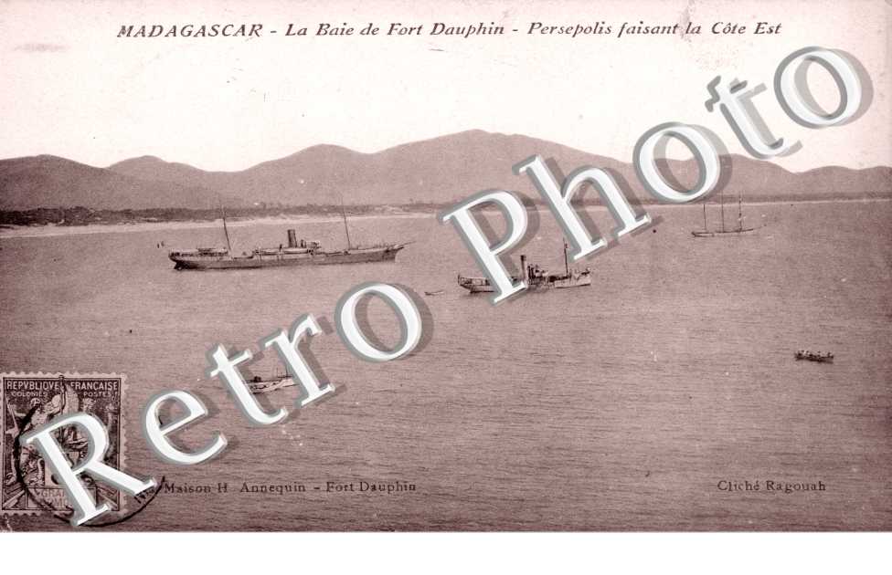 la Baie de Fort Dauhin, Persepolis faisant la Cote