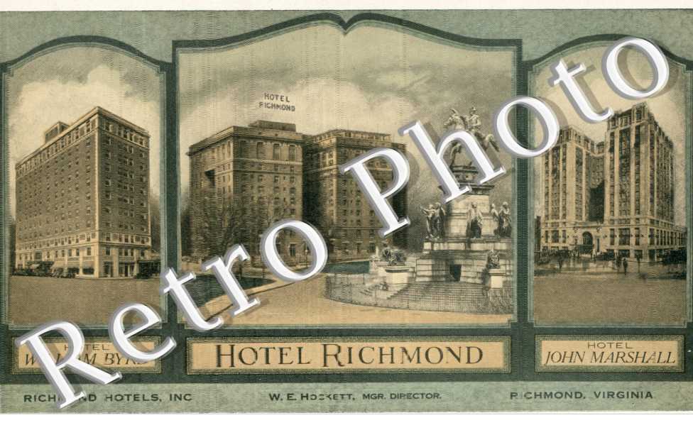 Hotel Richmond, Hotel William Byrd, Hotel John Marshall