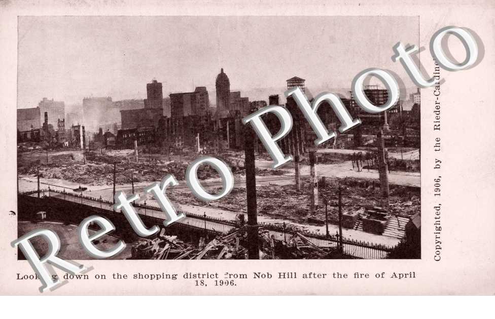 Looking down on the shopping district frm Nob Hill after the fire of April 1906