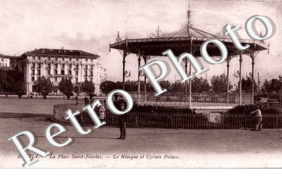 Place Saint-Nicolas - kiosque et Cyrnos Palace