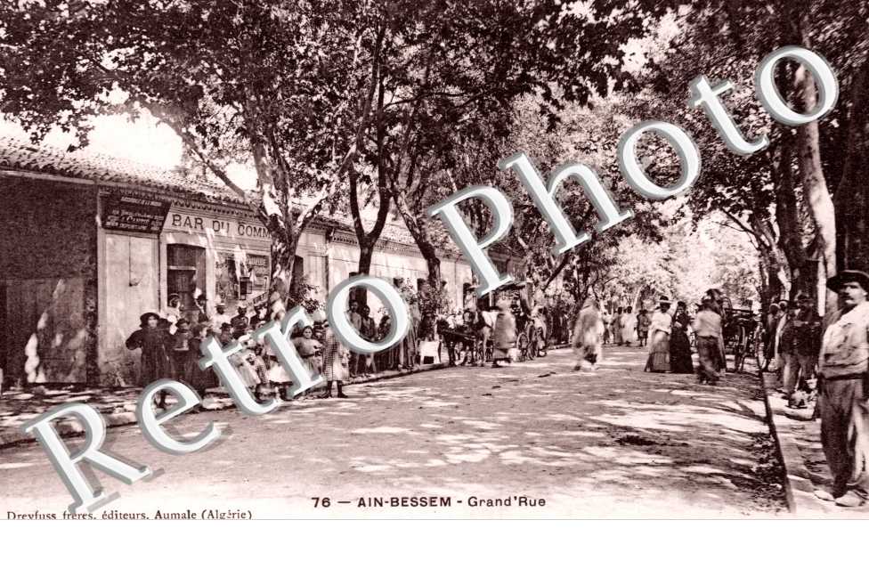 Ain-Bessem, Grand'Rue