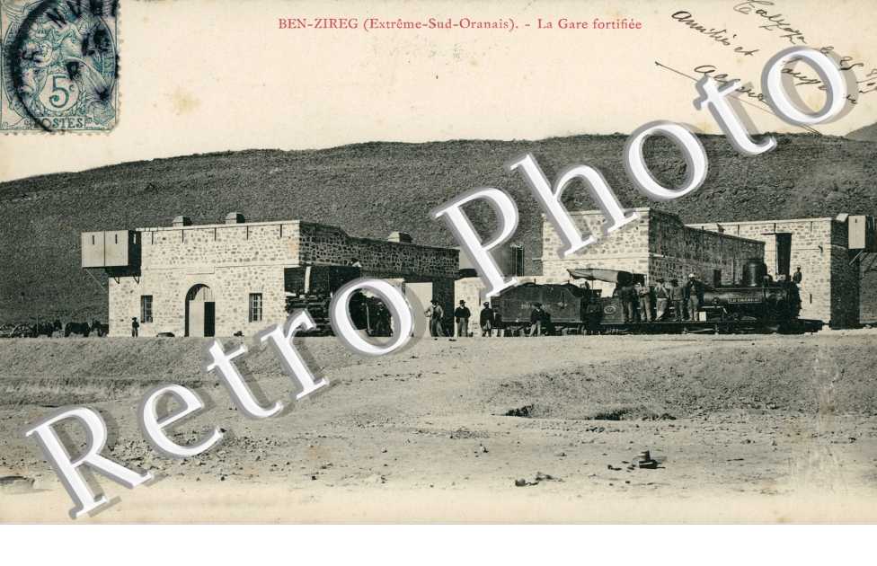 Ben-Zireg, la Gare fortifiee