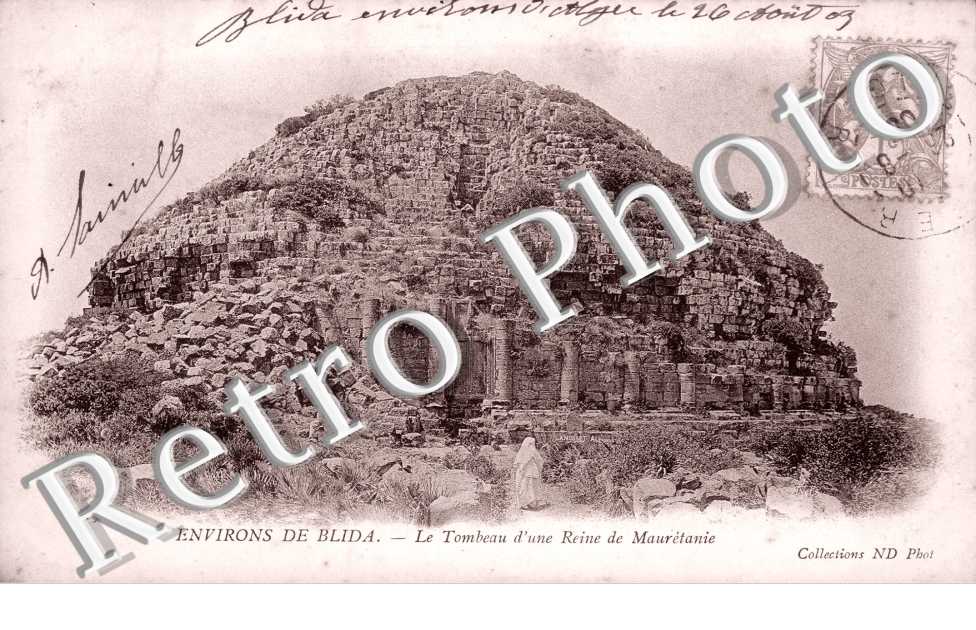 le Tombeau d'une Reine de Mauretanie