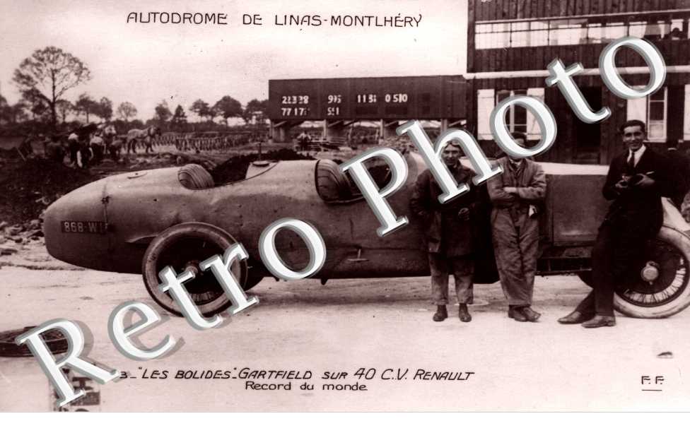 Autodrome de Linas-Montlhery  Les bolides Gartfield sur 40 C.V. Renault  Record du monde