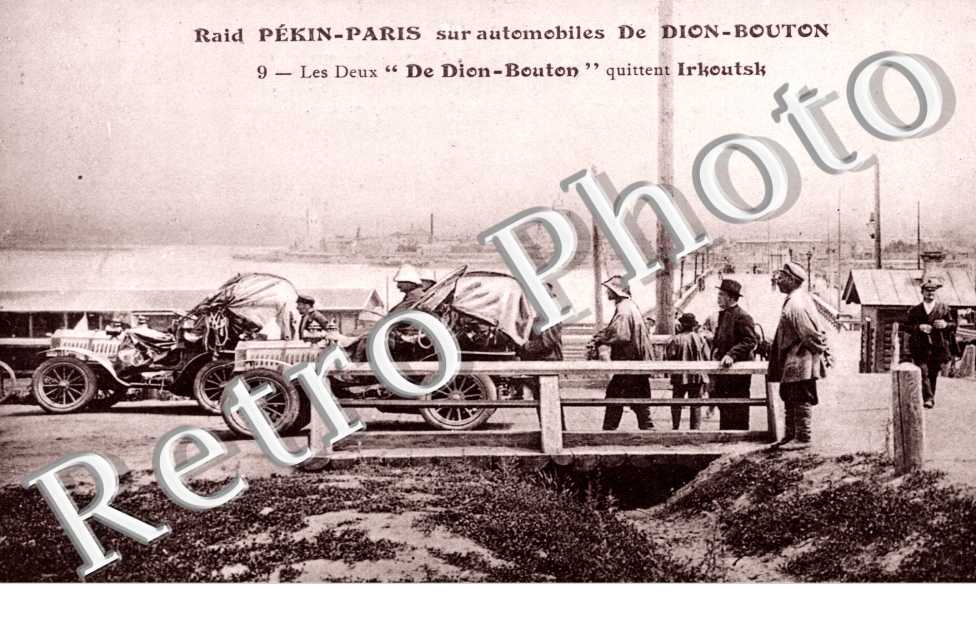 RAID PEKIN-PARIS sur Automobiles De Dion-Bouton  9 - Les deux De Dion Bouton quittent Irkoutsk
