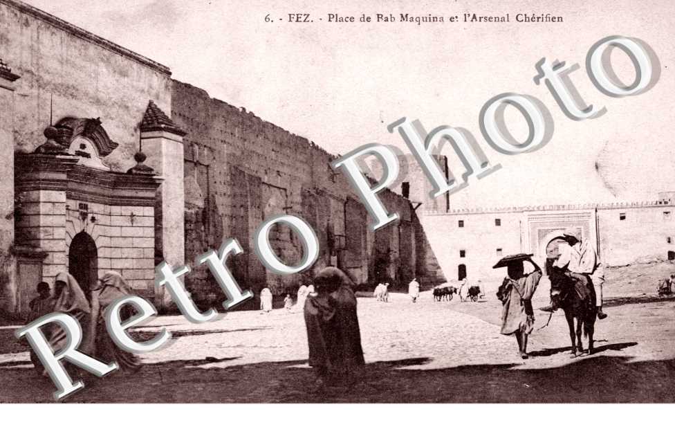 Place de Bab Maquina et l'Arsenal Cherifien