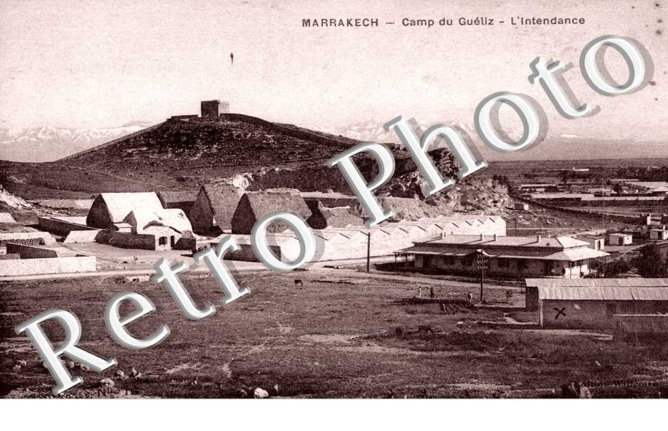 Camp du Gueliz, l'Intendance
