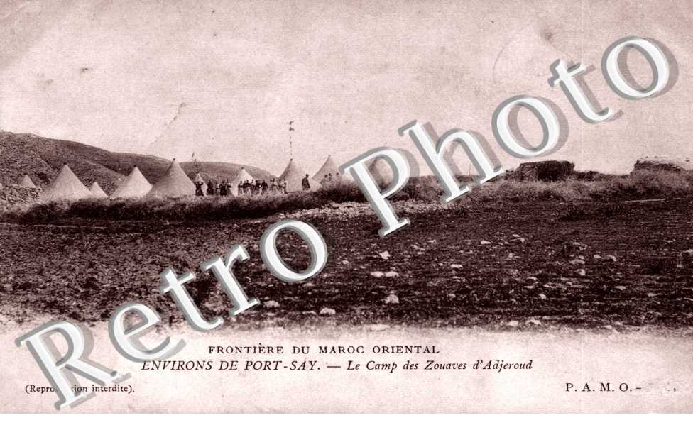 Le camp des zouaves d'Adjeroud