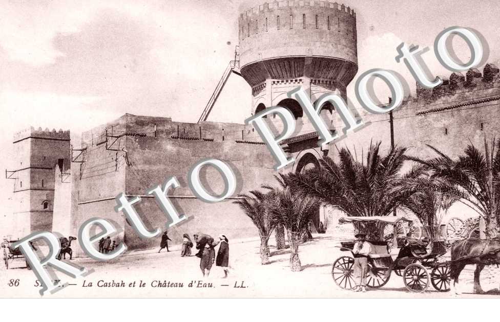 la Casbah et le Chateau d'Eau
