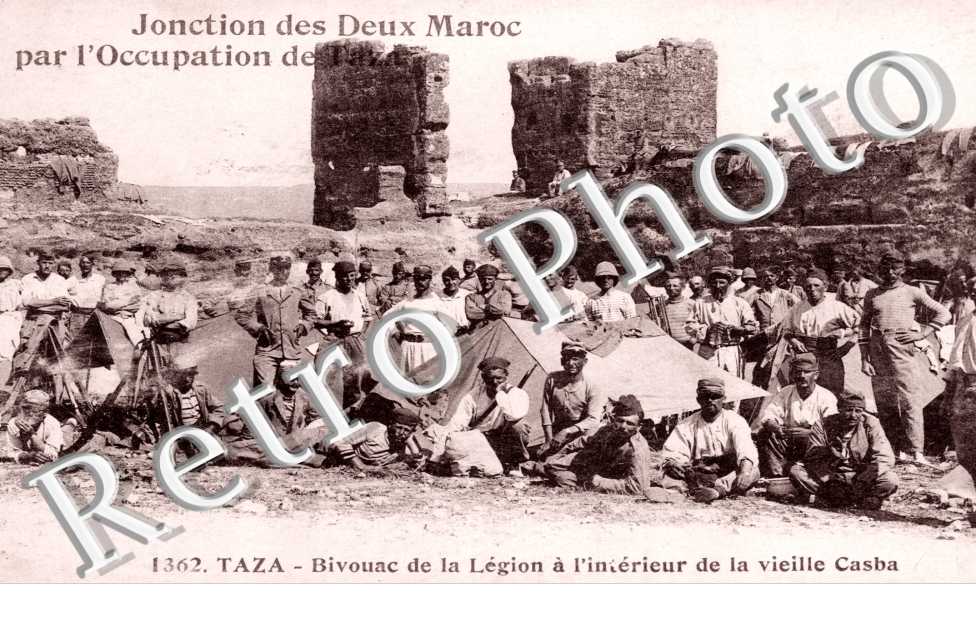 Jonction des Deux Maroc par l'Occupation de Taza, Bivouac de la Legion a l'Interieur de la Vieille Casba
