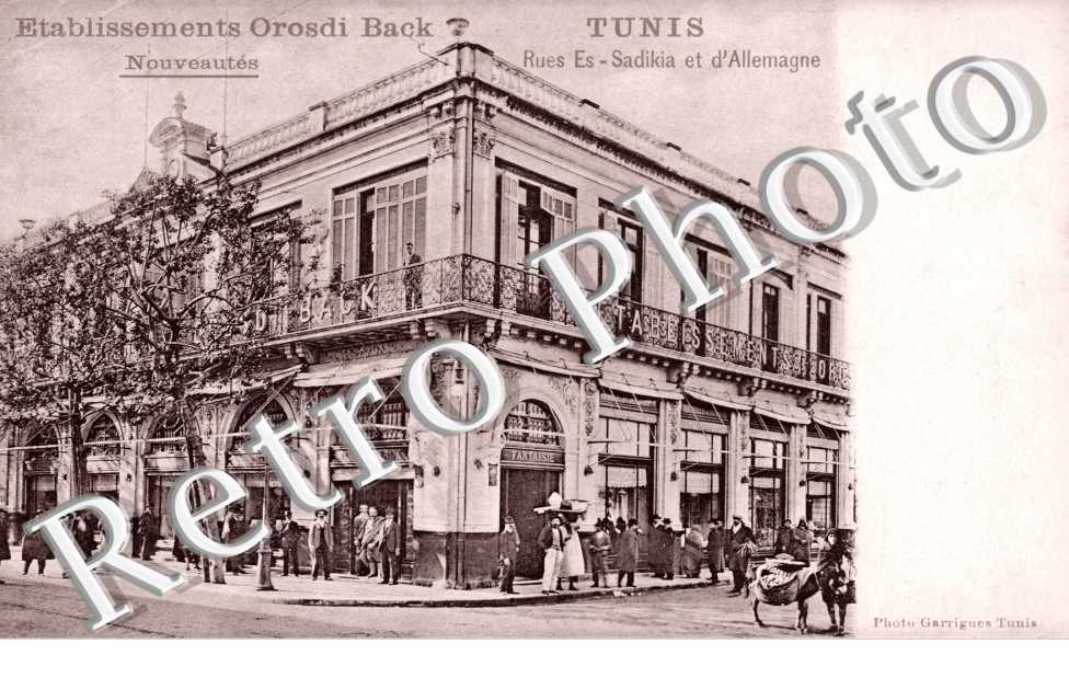 Etablissement Orosdi Back, Rue Es-Sadikia et d'Allemagne